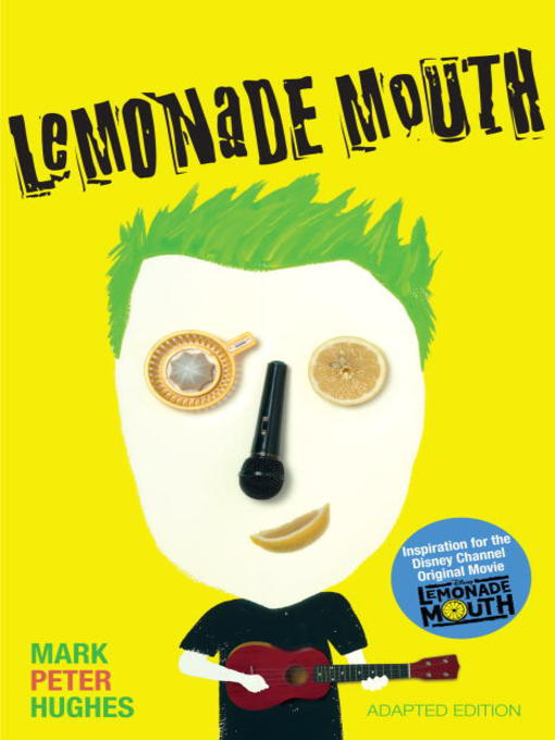 Title details for Lemonade Mouth by Mark Peter Hughes - Wait list